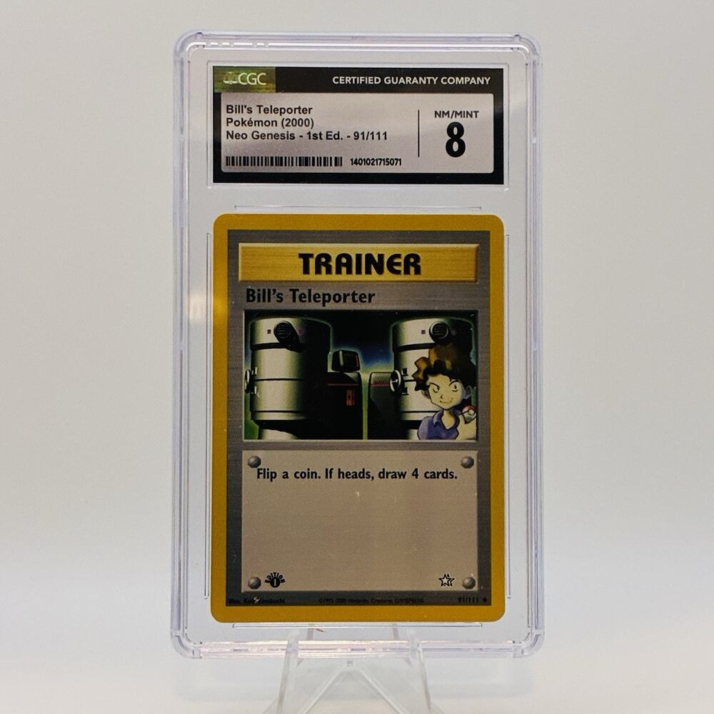 Bill's Teleporter 91/111 2000 CGC 8 Pokémon Neo Genesis 1st Edition Rare